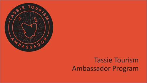 Tassie Ambassador